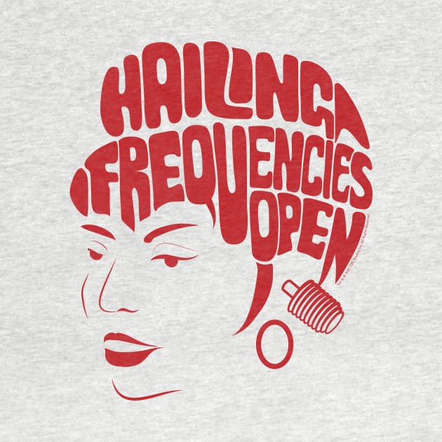 Uhura, Hailing Frequencies Open, Star Trek Original Series, Red by Markadesign